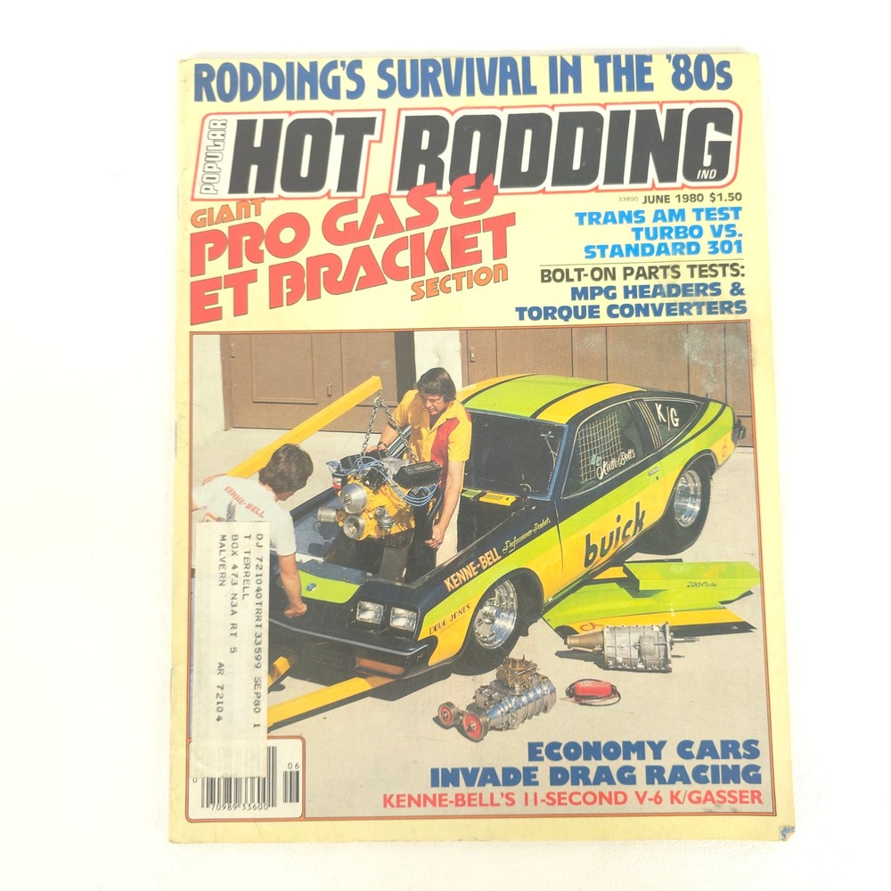 Popular Hot Rodding Magazine June 1980 Drag Race Keith Betts Kenne Bell K/Gasser
